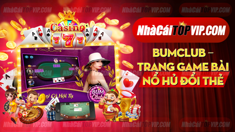 Bumclub Trang Game Bai No Hu Doi The 1664874764
