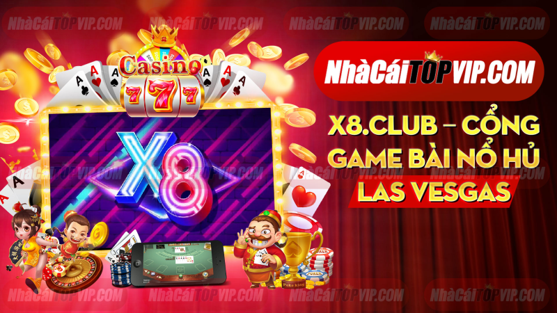 X8club Cong Game Bai No Hu Las Vesgas 1664877388