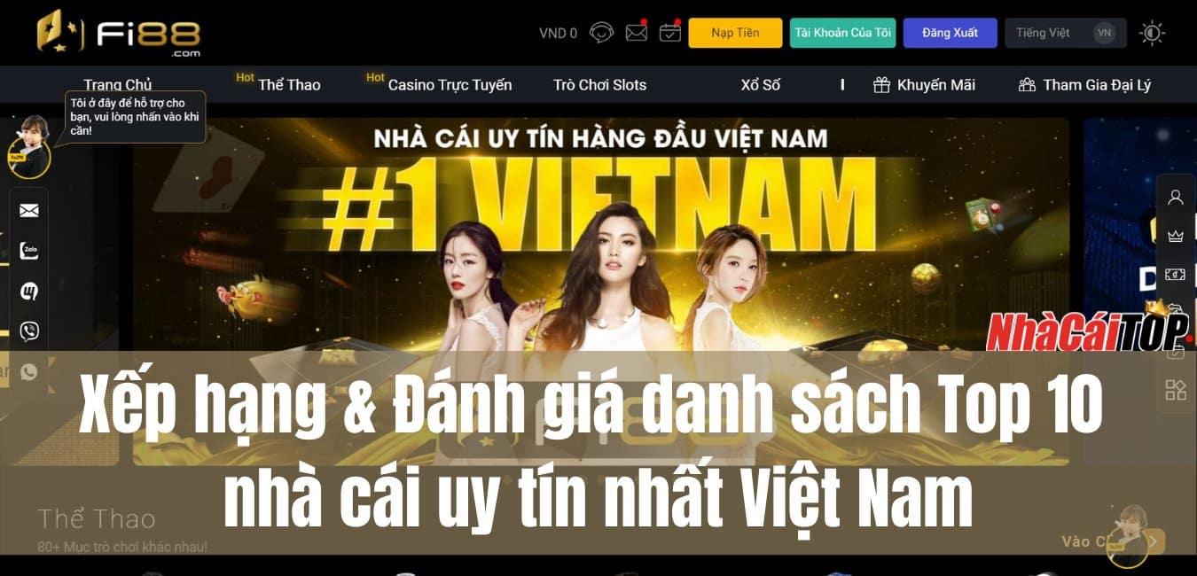 Xếp hạng & Đánh giá danh sách Top 10 nhà cái uy tín nhất Việt Nam