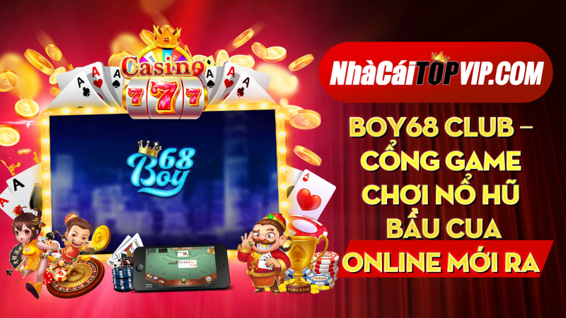 Boy68 Club Cong Game Choi No Hu Bau Cua Online Moi Ra Mat 1664781524