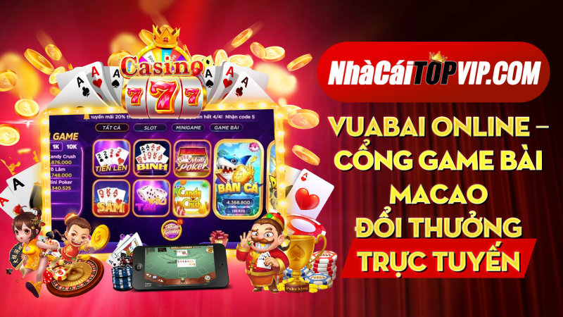Vuabai Online Cong Game Bai Macao Doi Thuong Truc Tuyen 1664782007