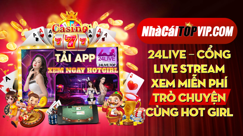 24live Cong Live Stream Xem Mien Phi Tro Chuyen Cung Hot Girl 1664786122