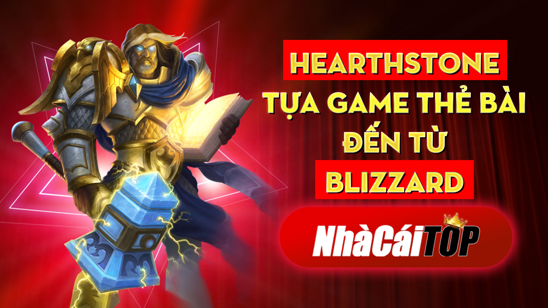 349 Hearthstone – Tua Game The Bai Djen Tu Blizzard