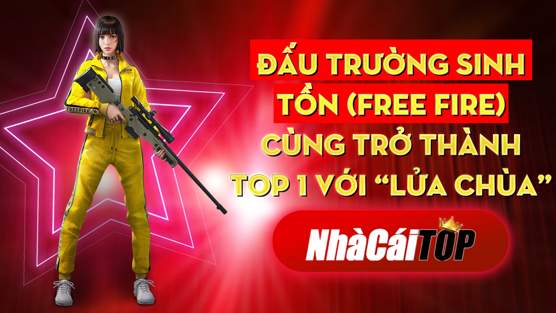 354 Djau Truong Sinh Ton Free Fire – Cung Tro Thanh Top 1 Voi Lua Chua