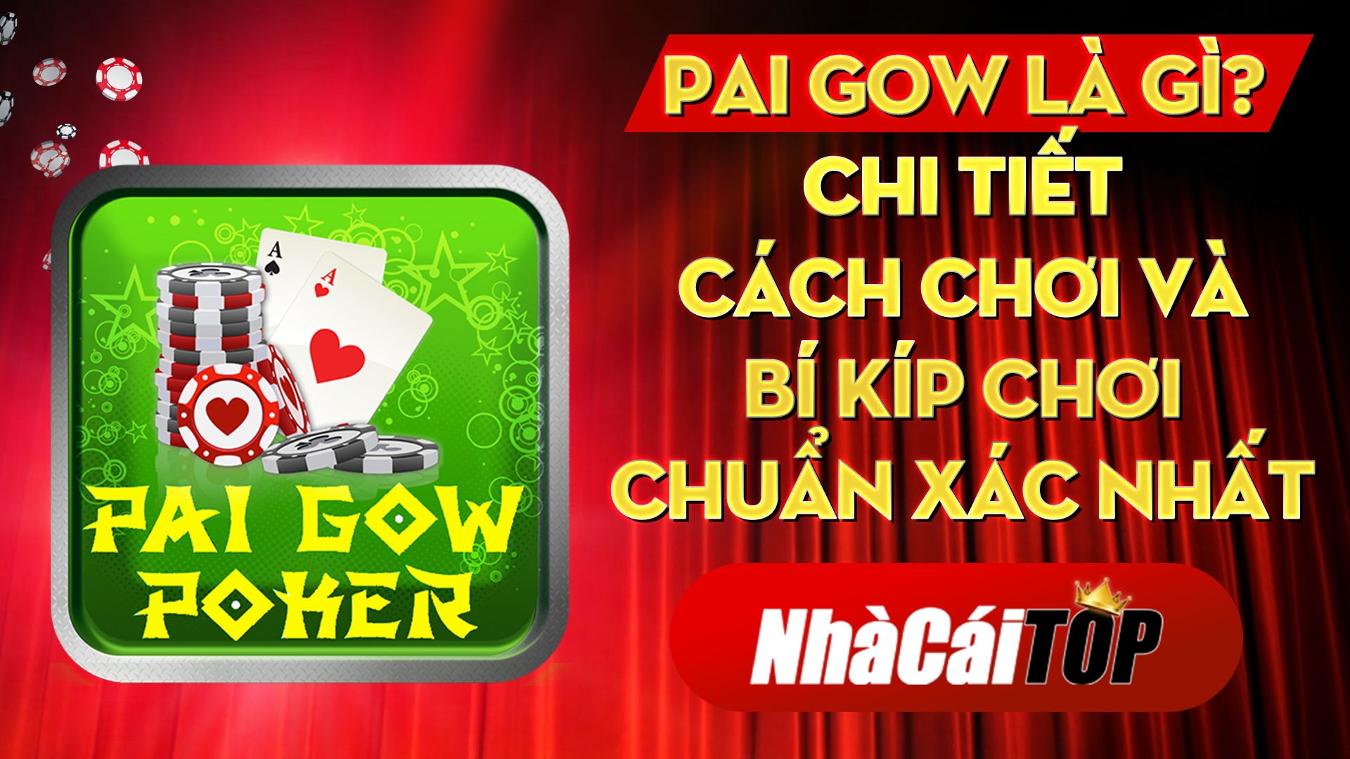 Pai Gow là gì? Chi tiết cách chơi và bí kíp chơi chuẩn xác nhất