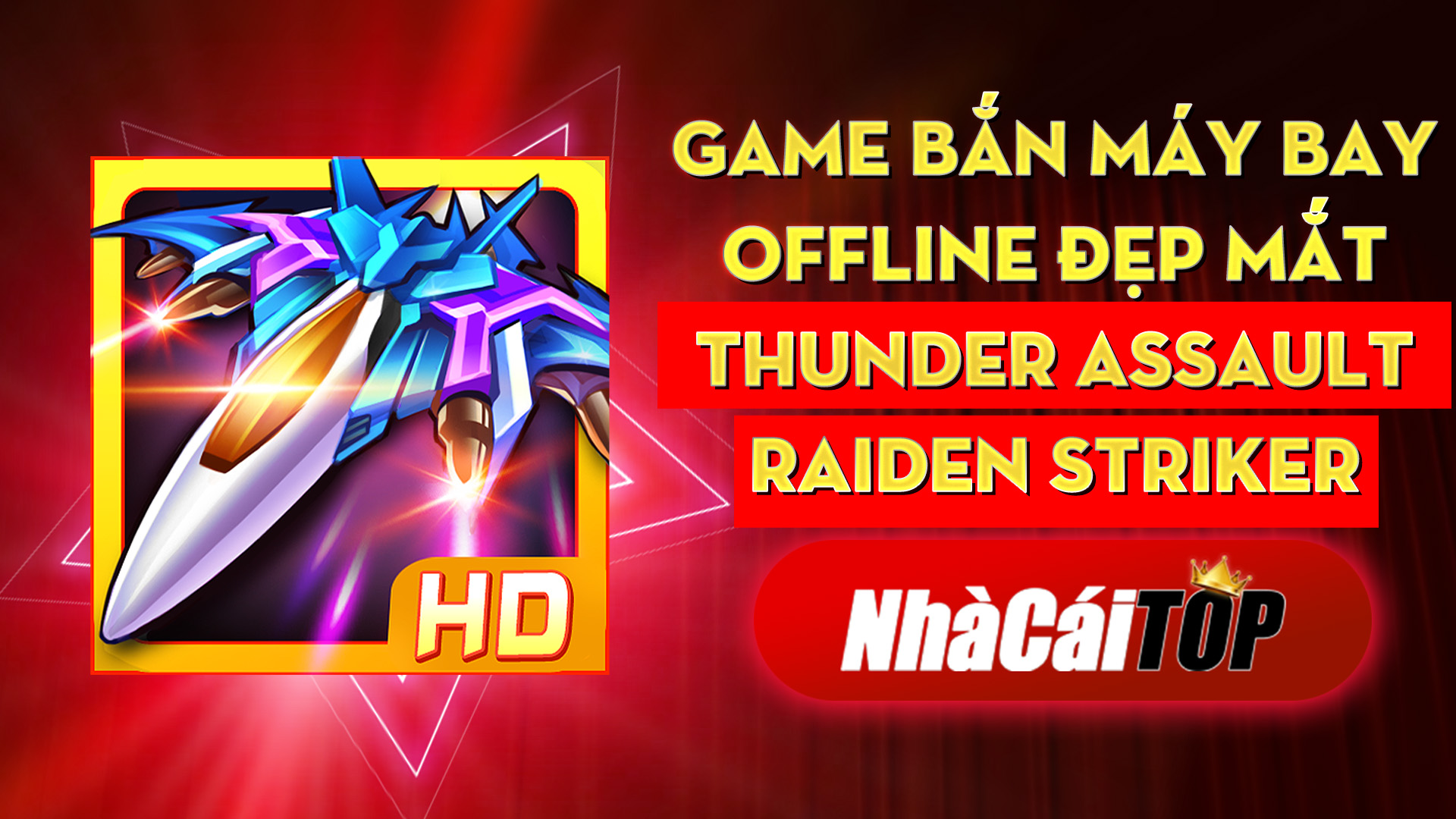 318 Game Ban May Bay Offline Djep Mat Thunder Assault Raiden Striker