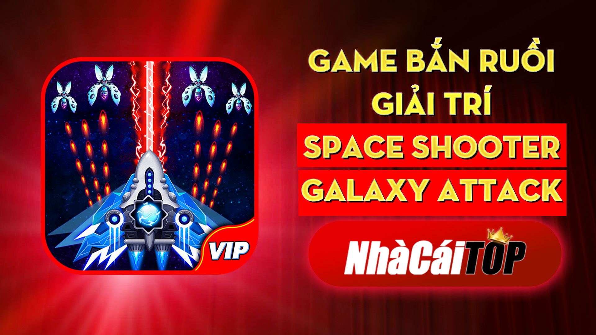 319 Game Ban Ruoi Giai Tri Space Shooter – Galaxy Attack