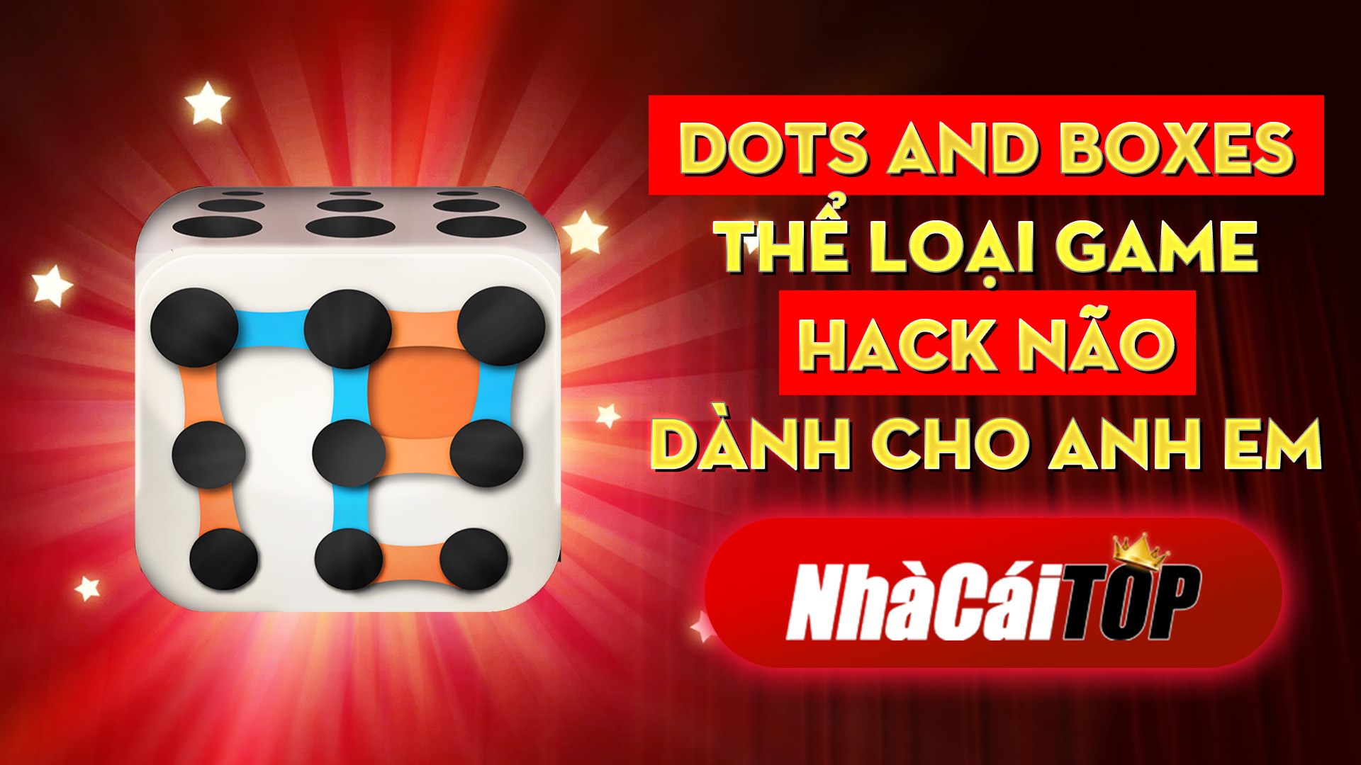 325 Dots And Boxes – The Loai Game Hack Nao Danh Cho Anh Em
