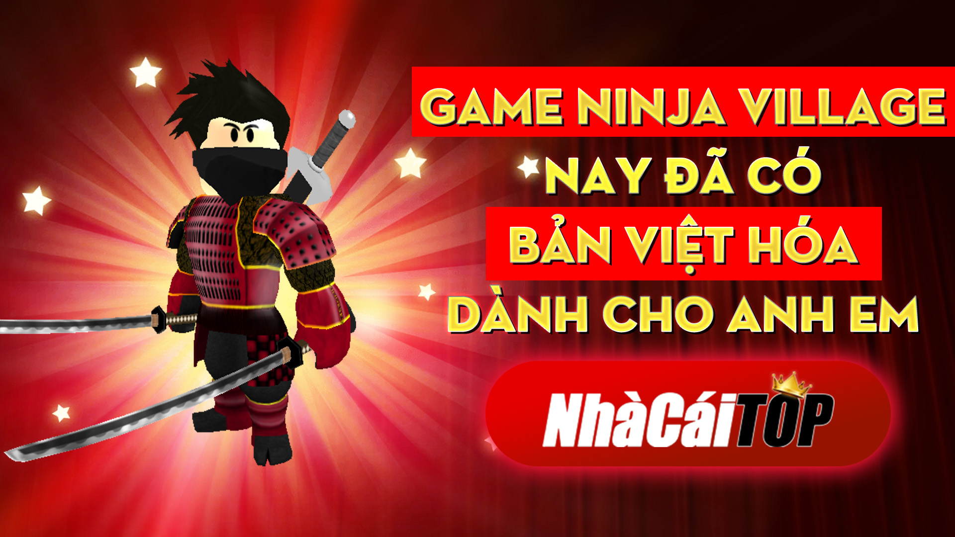 329 Game Ninja Village Nay Dja Co Ban Viet Hoa Danh Cho Anh Em