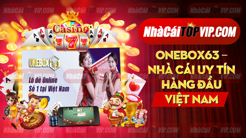 Onebox63 Nha Cai Uy Tin Hang Dau Viet Nam 1664857384