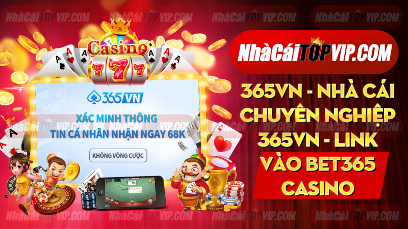 365vn Nha Cai Chuyen Nghiep 365vn Link Vao Bet365 Casino 1665469600
