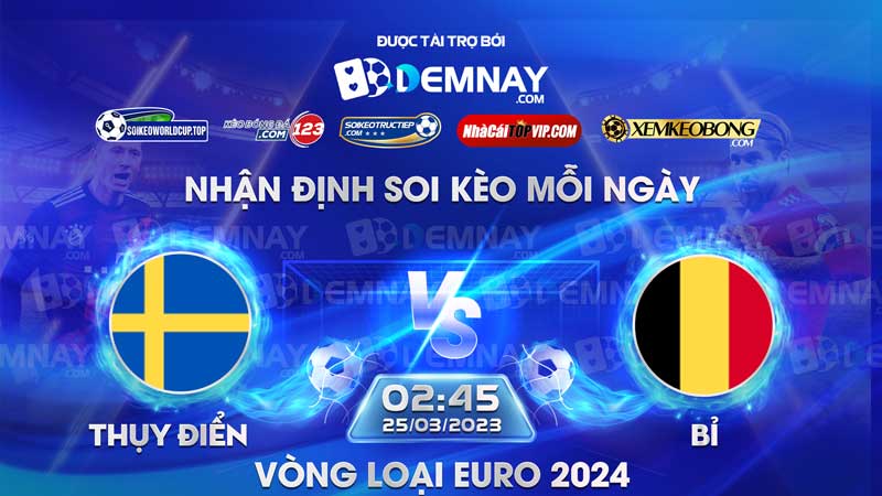 Tip soi kèo trực tiếp Thụy Điển vs Bỉ – 02h45 ngày 25/03/2023 – Vòng loại Euro 2024